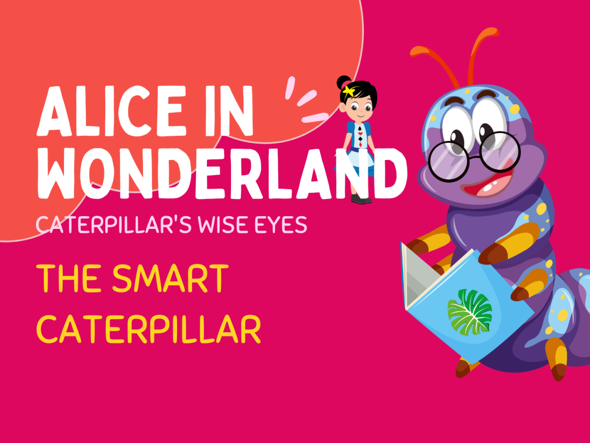 Alice in Wonderland #8 | The Smart Caterpillar 愛麗絲夢遊仙境集八